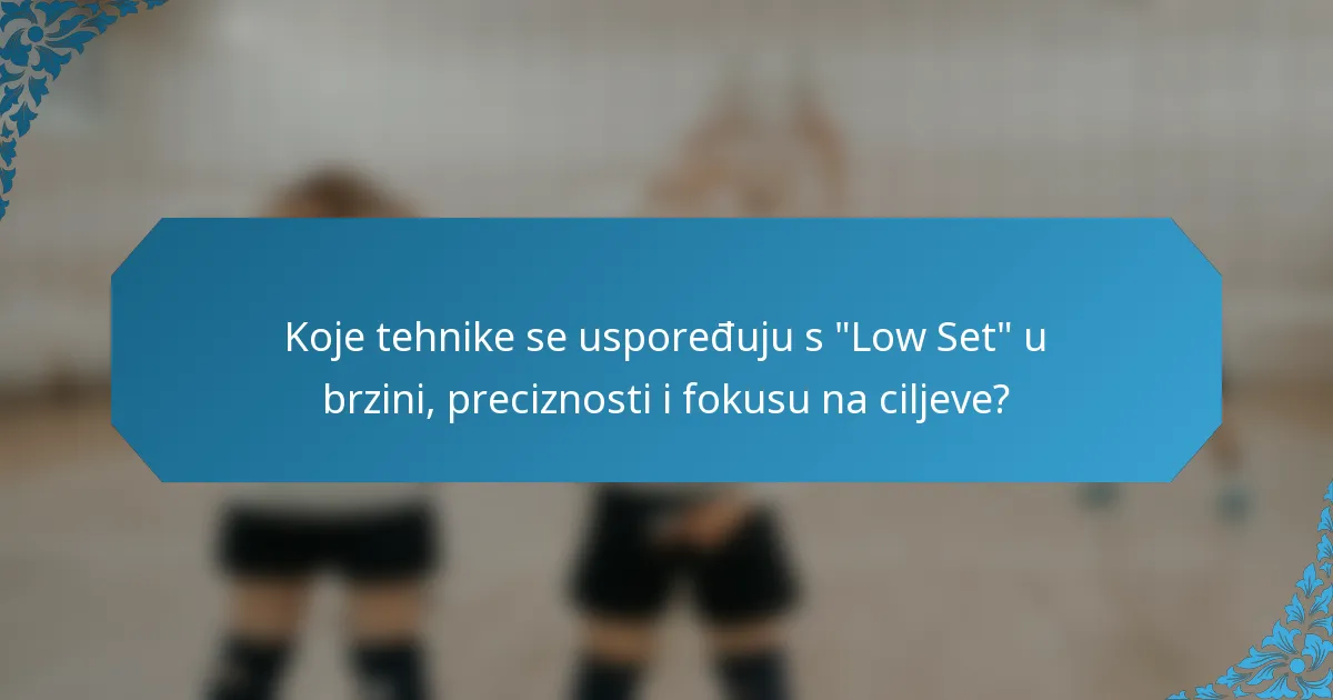 Koje tehnike se uspoređuju s 